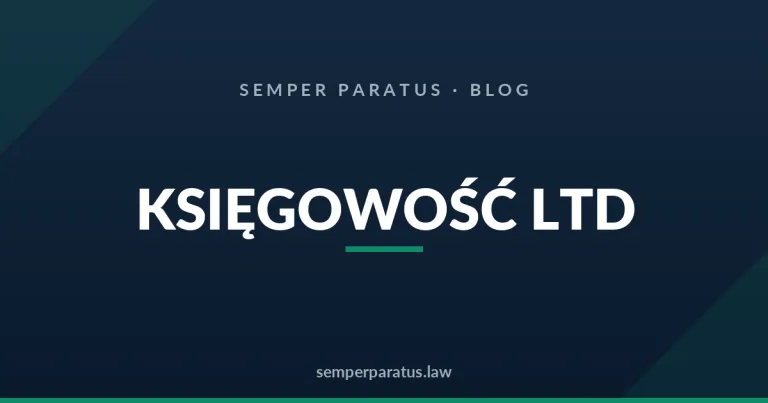 Księgowość spółki LTD przed końcem roku podatkowego UK — praktyczna checklista dla polskich przedsiębiorców