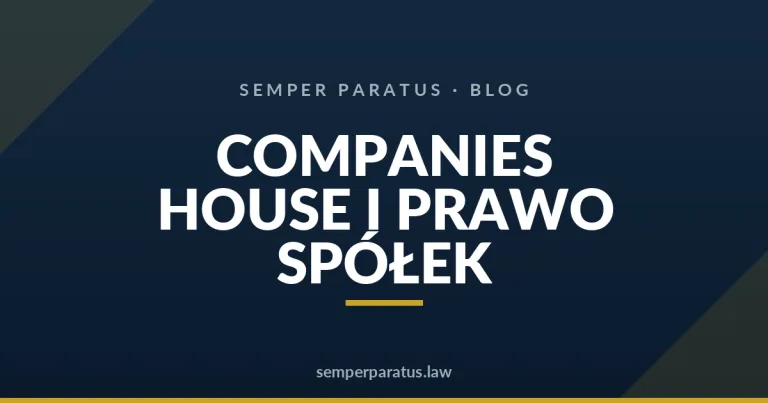 Spółka LTD jako forma prawna — przewaga dla polskich przedsiębiorców na rynku UK w 2026